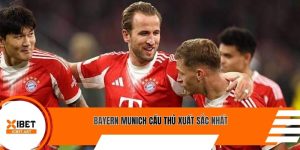 Bayern Munich cầu thủ xuất sắc nhất