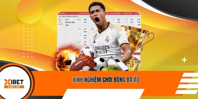 Kinh nghiệm chơi bóng đá ảo